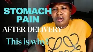 PostPartum Contractions: Why You Shouldn't Worry About That Stomach Pain After Delivery