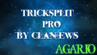 agar.io // Best tricsplit // By clan EWS
