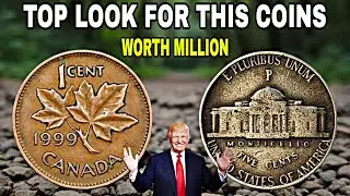TOP VALUABLE COINS 1943-P & 1945-P Liberty Nickel and 1999 Canada Penny Rare Coins Worth Big Money!