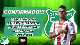 💣CONFIRMADO!!!💥EL CALI APUESTA FUERTE POR TITÍ RODRÍGUEZ😱HAY IMPORTANTES NOVEDADES🔥