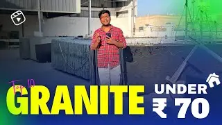 Perfect Choice for Dream Home - Best Granite under Rs 70 Budget ! Best Granite in 2025