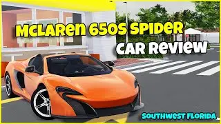 *REALLY GOOD* 2016 McLaren 650S Spider Car Review | Southwest Florida Roblox