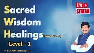 SACRED WISDOM HEALINGS Level 1 English #viralvideo #consciousness #meditation live #40