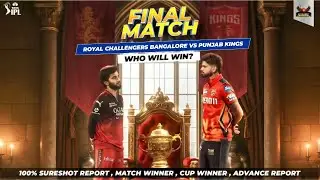 IPL 2025 Finals Match | Punjab Vs Bangalore Prediction | IPL 2025 Final Cup Winner