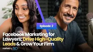 Facebook Marketing for Lawyers: Drive High-Quality Leads & Grow Your Firm