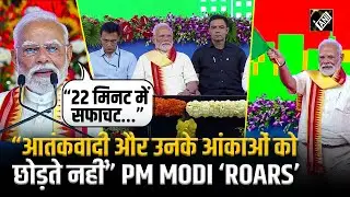 PM Modi says unlike Congress, his govt never spares terrorists, delivering a sharp attack on opp'n