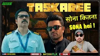 TASKAREE: The Smuggler's Web Series Review with Something Extra | BayzooFlix Reaction Review