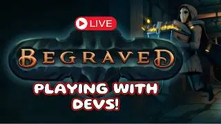 Begraved Demo; First Look Playing with Devs! #ad