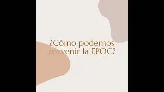 &iquest;C&oacute;mo prevenir la EPOC?