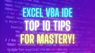Top 10 Tips for Excel VBA code editor MASTERY