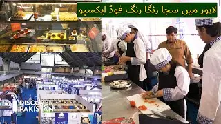 Food Exhibition in Expo Center Lahore | Discover Pakistan TV