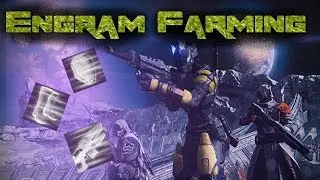 Rare/Legendary Engram Farming on Destiny