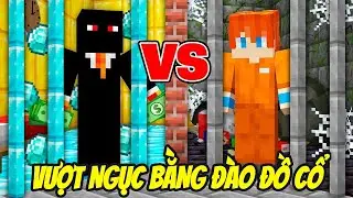Thử Thách VƯỢT NGỤC BẰNG CÁCH ĐÀO ĐỒ CỔ TRẢ THÙ BẠN THÂN KHỐN NẠN Trong Minecraft Siêu Bất Ổn 🤣
