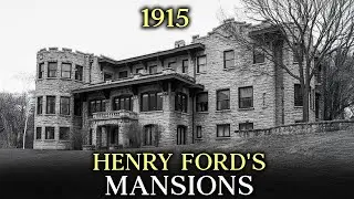 The Dark Story of Henry Ford&rsquo;s Mansion Empire