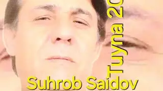 Suhrob Saidov.Tuyna 2025.