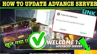 How To Update FreeFire Advance Server Open Kyu Nahi Ho Rha Hai || FF Advance Server Update Kse Karen
