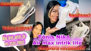 (ATUALIZANDO) Meu t&ecirc;nis AIR MAX INTRLk LITE (realidade)