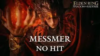 Messmer NO HIT Cinematic | NG+7 - Scadutree Blessing 0 [Elden Ring - Shadow of the Erdtree]