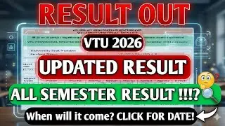 VTU sem result out|VTU-2026|Result|when is result|Engeneering|result update|all semester results vtu