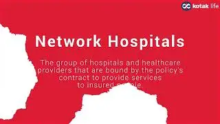 What are network hospitals? | Educational Series | Kotak Life