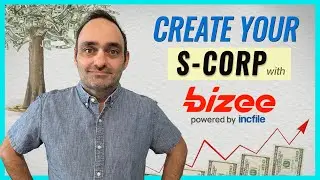 Как создать S-корпорацию с помощью Bizee (ранее Incfile)