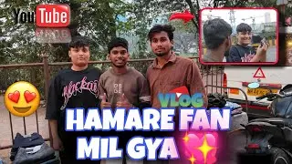 Kapre Wale Hamare Fan Mil Gya 💖😍 || New Vlogs 