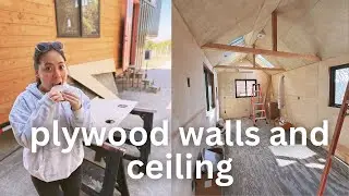 Installing plywood walls and ceiling to my tiny house