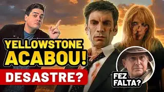 O FINAL POL&Ecirc;MICO DE YELLOWSTONE DEPOIS DE 5 TEMPORADAS