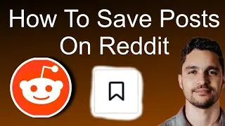 Как сохранять посты на Reddit | Простое руководство
