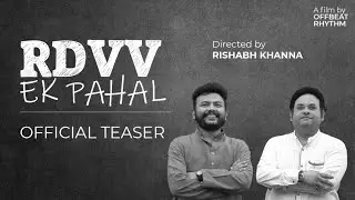 RDVV Ek Pahal | Official Teaser | OffBeat Rhythm | January 2022 #latestmovies #education #shortfilm