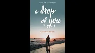 A Drop of You