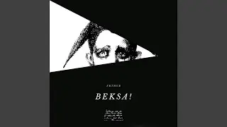 BEKSA!
