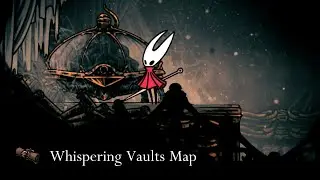 Hollow Knight Silksong - Whispering Vaults Map Location Guide