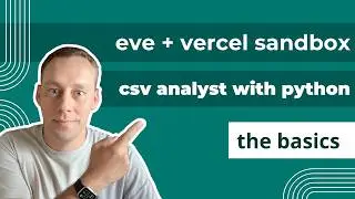CSV Analysis with eve by Vercel and Sandboxed Python