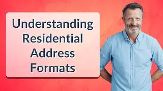 Understanding Residential Address Formats
