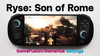 Winlator/GameFusion/GameHub : Ryse: Son of Rome | SnapDragon G3x Gen2 | Settings