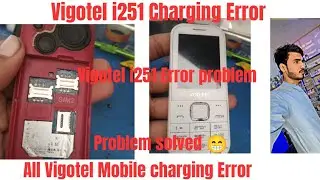 Vigotel i251 Charging Error problem solved || vigotel i251 Charging Jack change 😁