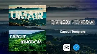 New Tiktok Trending Urban Jungle Font Video Viral Template Urban Jungle font capcut Template
