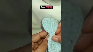Bow🎀🎀🎀🎀🎀🎀#shorts  #crochet #diy #handmade #knitting