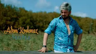 Adem Korkmaz - Sentez
