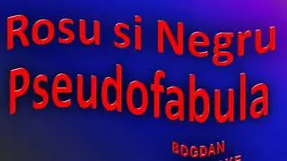 Karaoke Rosu Si Negru - Pseudofabula