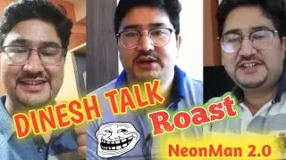 Dinesh talk Roast | The richest person on Youtube | part-2
