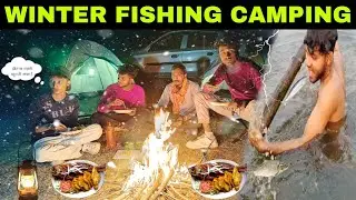 Winter Fishing Camping ❄️ Thand Mein Machhli Pakadna & Campfire 🔥#fishing #camping #cooking 