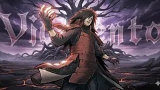 Madara Uchiha - VIOLENTO - [AMV/EDIT]!
