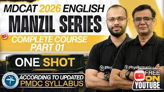 🚀 English Part 01 | Complete Course in ONE SHOT | MDCAT 2026 English | Manzil Series | PMDC MDCAT