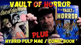EC Vault of Horror Vol One | Sci-Fi Pulp Magazine - Comic Book Hybrid |  Eerie Magazine Annual 1971