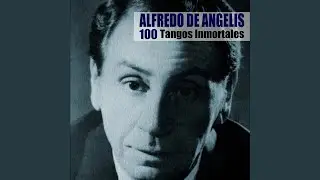 Un Tango Y Nada M&aacute;s (Remasterizada)