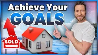 Goal Setting Tips for Real Estate Agents | How to Set real estate GOALS