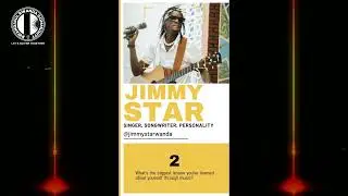 Sound Check Wednesdays Episode 2: Jimmy Star - Singer/Songwriter, Personality