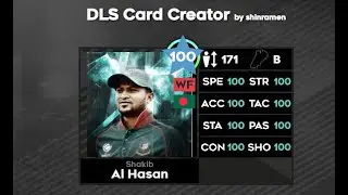 DLS 22 card creator. Shakib Al Hasan card.